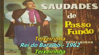 Teixeirinha 1962 Rei do Baralho (Slideshow/Letra)