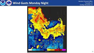 11/14/21 Hazard Briefing - Breezy Winds and Warmer - Next System Monday Night through Tuesday