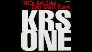 KRS One - MC's Act Like They Don't Know (Slowed   Pitch Down)