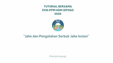 [Minuman Sehat] Pembuatan Serbuk Jahe Instan yang Praktis dan Mudah - KKN PPM UGM Cepogo 2020