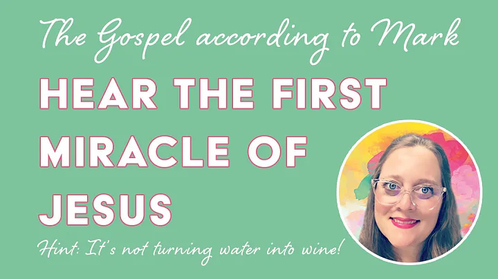 The Gospel According to Mark Chapter 1 - First mir...