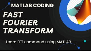 FFT and iFFT of signal in MATLAB ||Fourier transform || inverse FFT|| MATLAB tutorials for Beginners