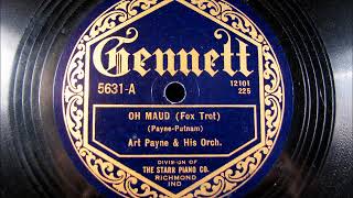 Oh Maud Hot Jazz By Art Payne 1924