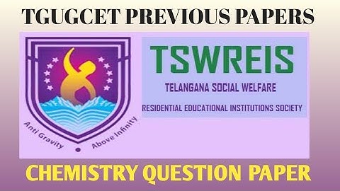 TGUGCET CHEMISTRY 2021 QUESTION PAPER
