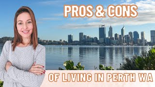 Pros and Cons of Living in Perth Western Australia