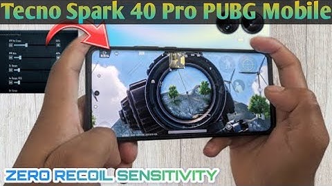 Tecno Spark 40 Pro ki PUBG Mobile Sensitivity Setting 🔥 Tecno Spark 40 Pro PUBG Mobile Sensitivity 