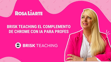 Brisk Teaching: Potencia tu Enseñanza con Esta Extensión de Google Chrome