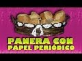 PANERA CON PAPEL PERIÓDICO