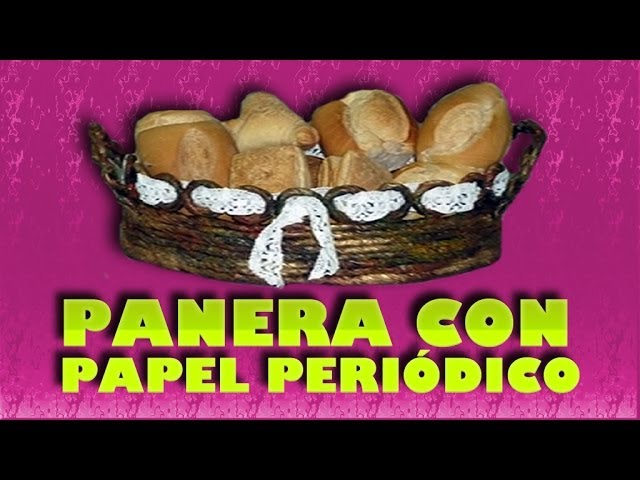 mimbre, como hacer una panera, diy, fácil. curso. papel, cartón. 