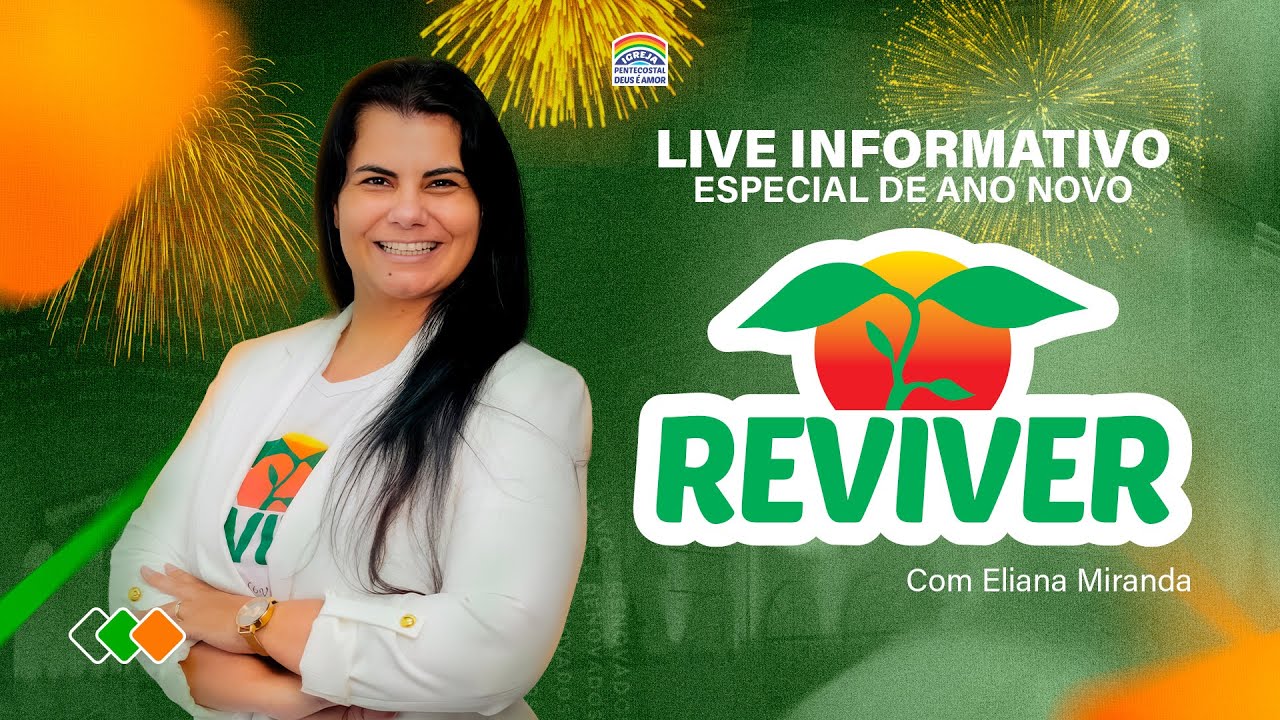 Eliana Miranda | Fundação Reviver | Informativo Reviver | 01/01/2026 | IPDA AO VIVO