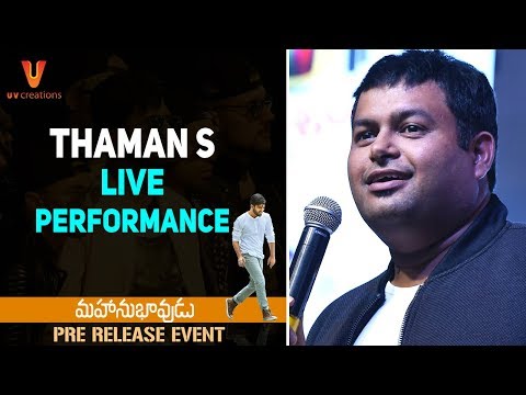 Thaman S Live Performance | Mahanubhavudu Pre Release Event LIVE | Sharwanand | Mehreen | Maruthi