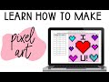 How to Make Pixel Art