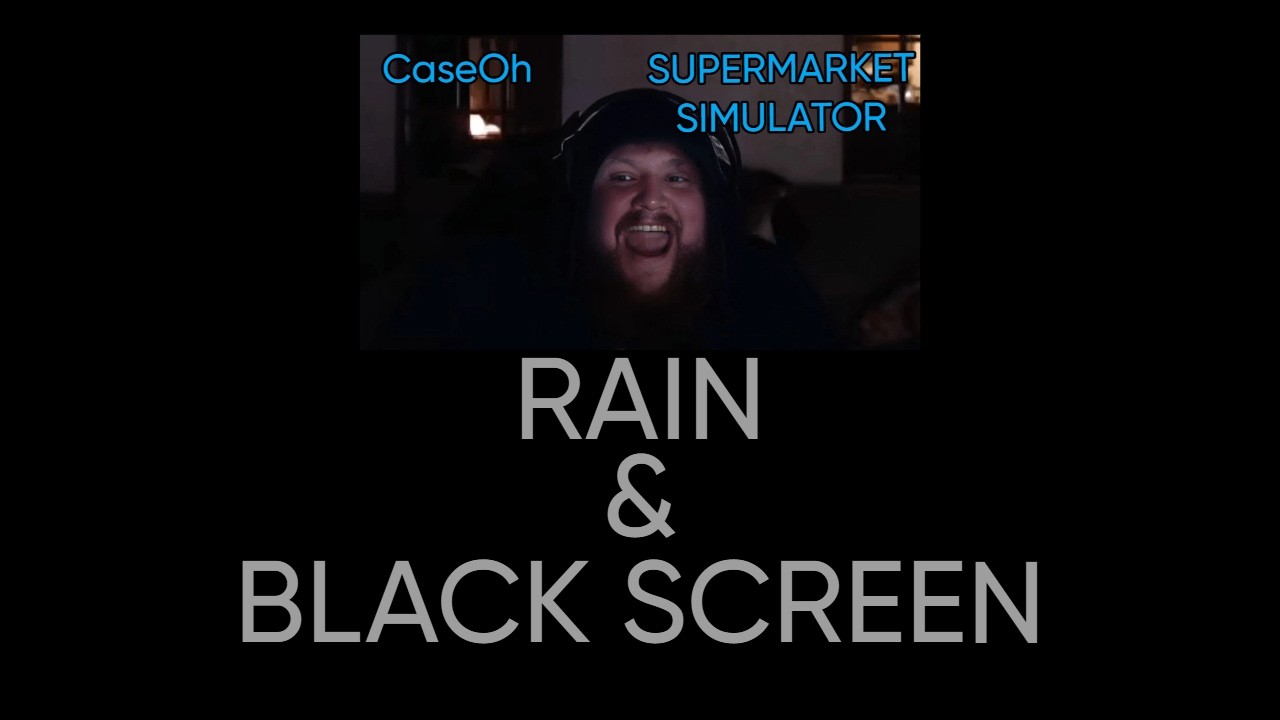 CaseOh with Rain | Black Screen | Supermarket Simulator - YouTube