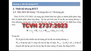 ĐỒ ÁN TỐT NGHIỆP XÂY DỰNG HUCE - Hướng dẫn tính gió, tổ hợp tải trọng, THNL theo TCVN 2737:2023