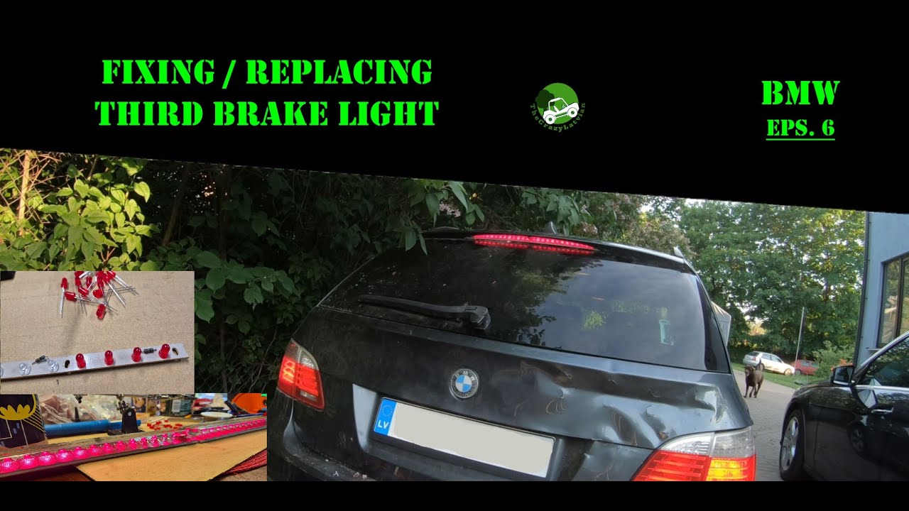 How to fix, replace third brake light BMW 530 E61 xdrive 6 YouTube