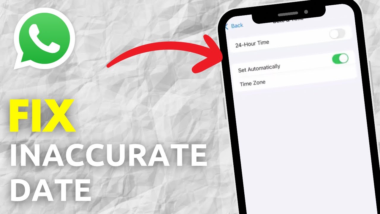How To Fix WhatsApp Date Is Inaccurate (Full Tutorial)