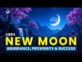 New Moon in Libra: Manifest Abundance, Prosperity & Success with the New Moon Energy