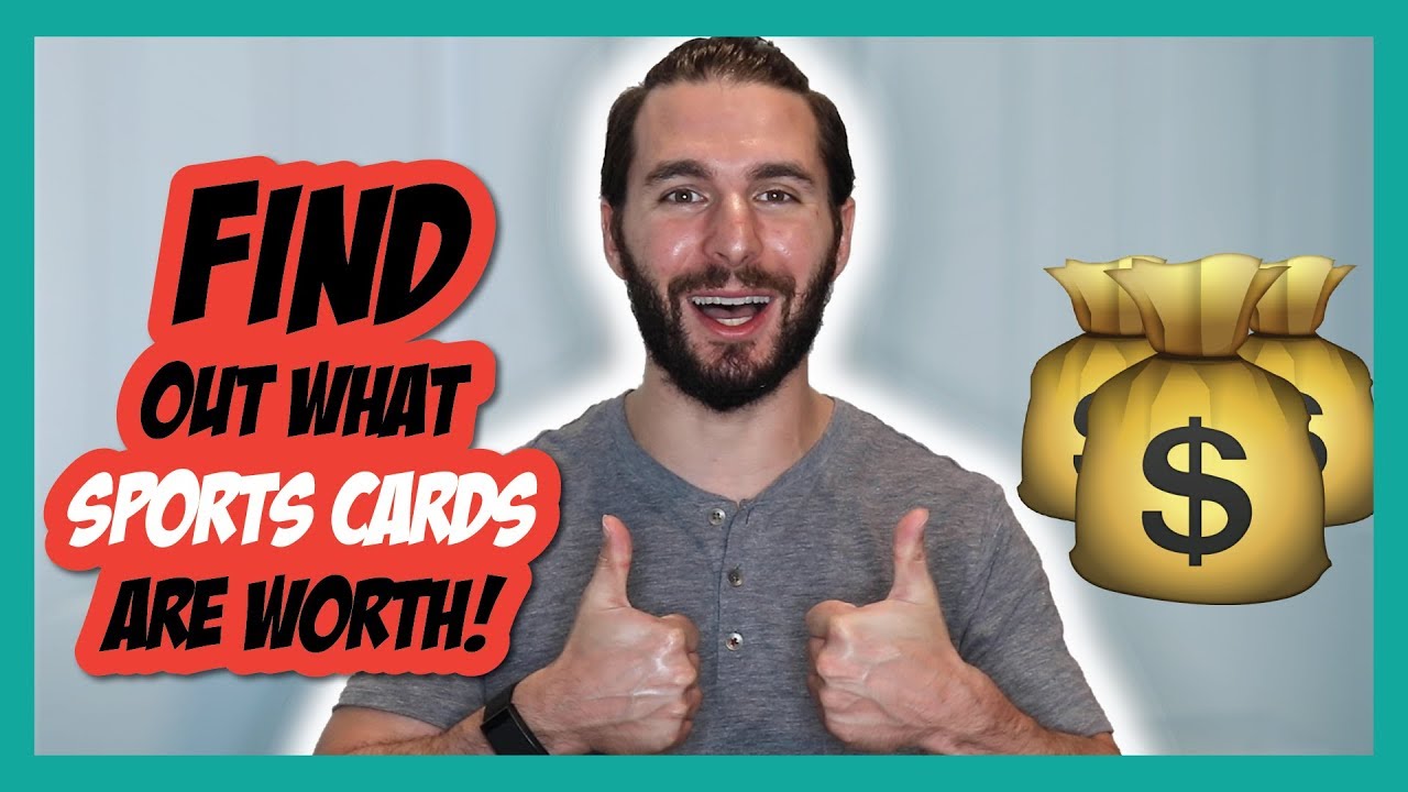 Here's A Quick Way To Find Out What Sports Cards Are Worth! YouTube