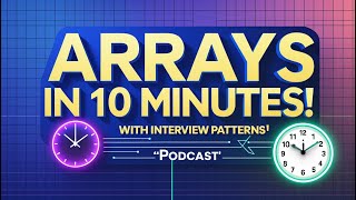 Arrays Explained in 10 Minutes – Must-Know Interview Patterns! | Array | DSA | crack interview