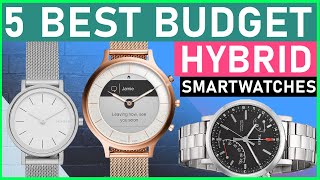 Best Budget Hybrid Smartwatches In 2023 Cheap, Stylish & Feature Packed