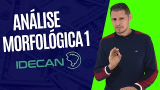 Análise Morfológica 1 - IDECAN