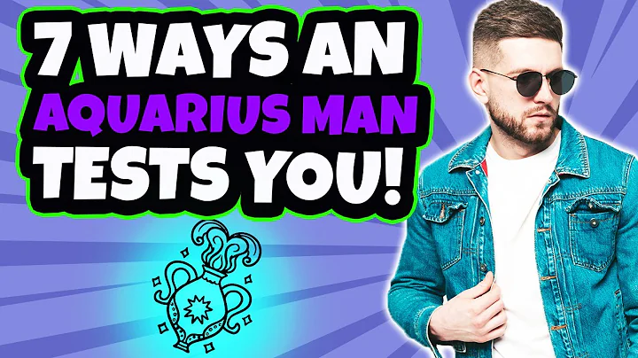 7 Ways An Aquarius Man Test You! Tips On Dating An Aquarius Man - DayDayNews