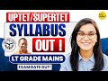UPTET, SUPERTET Syllabus, UP LT Grade Mains Exam Dates Out | Himanshi Singh