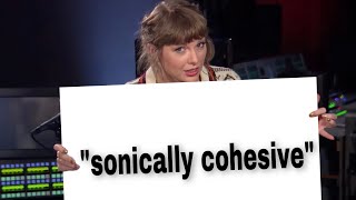 Taylor Swift: "Sonically Cohesive"