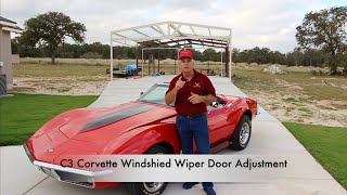 C3 Corvette Windshield Wiper Door Adjustment