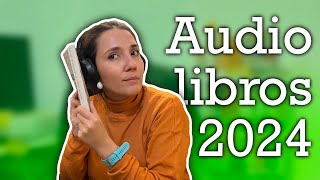 TODOS los audiolibros que leí el 2024