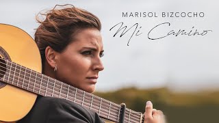 MI CAMINO - MARISOL BIZCOCHO (LYRIC VIDEO OFICIAL)
