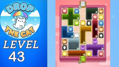Drop The Cat Level 43 Walkthrough