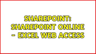 Sharepoint: SharePoint Online - Excel Web Access