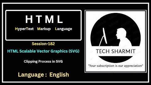 Scalable Vector Graphics (SVG) | SVG Clipping  Process (Session-182)