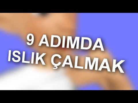 Islık Nasıl Çalınır