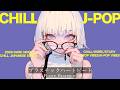 【playlist】Chill playlist "Plastic Heartbeat" - チル＆ダークな雰囲気漂う最高のJapanese songs Playlist😈