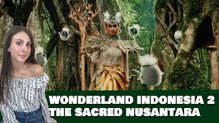 GADIS ITALIA bereaksi terhadap Wonderland Indonesia 2 : The Sacred Nusantara