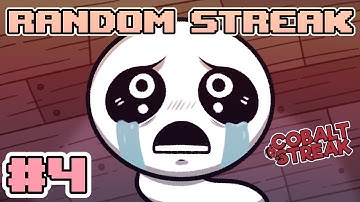 Random Streak #4 - Why?! [The Binding of Isaac: Repentance]
