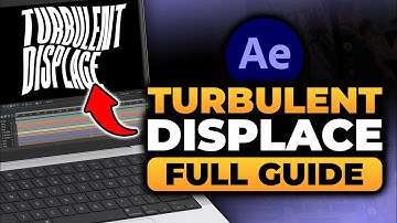Turbulent Displace After Effects (BEST FULL GUIDE) | How To Use Turbulent Displace After Effects