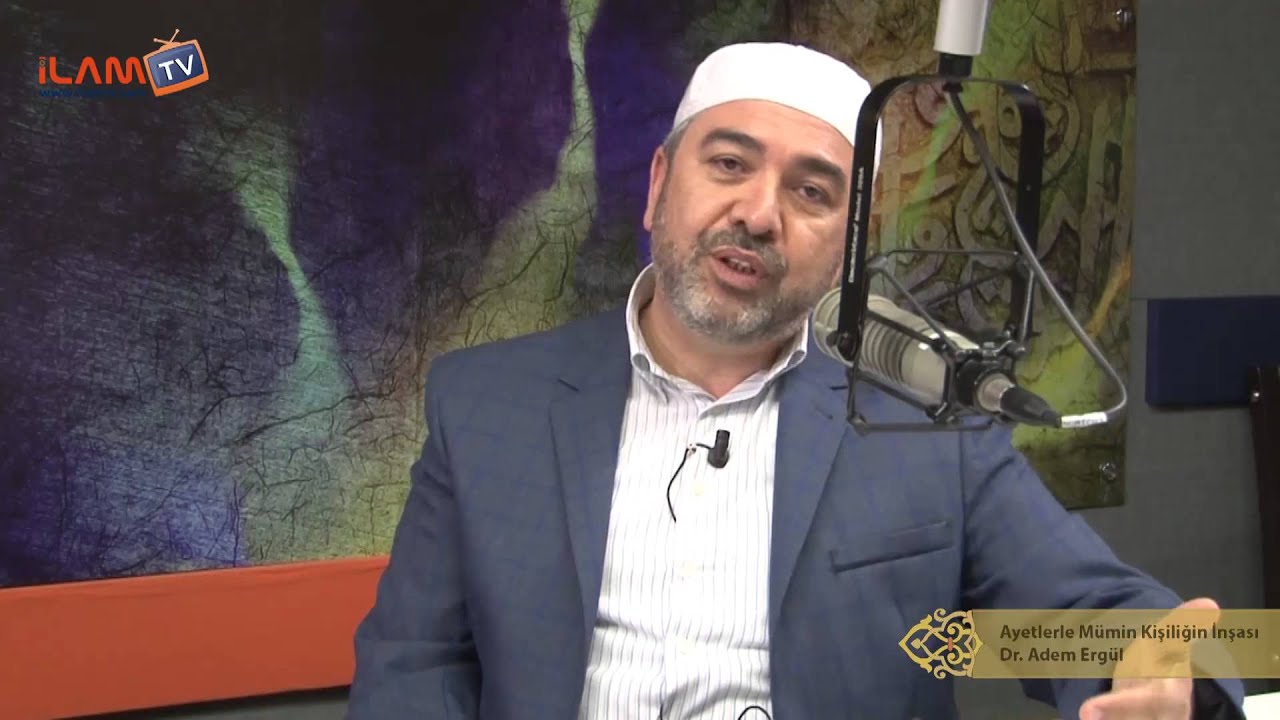 Ayetlerle Mümin Kişiliğin İnşası - Furkân Suresi 77.Ayet - Adem Ergül