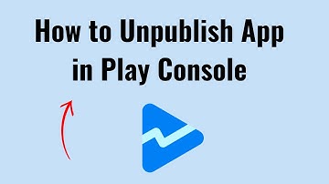How to unpublish app in play console