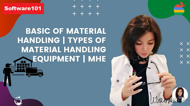 Basics of Material Handling | Types of Material Handling Equipment | MHE