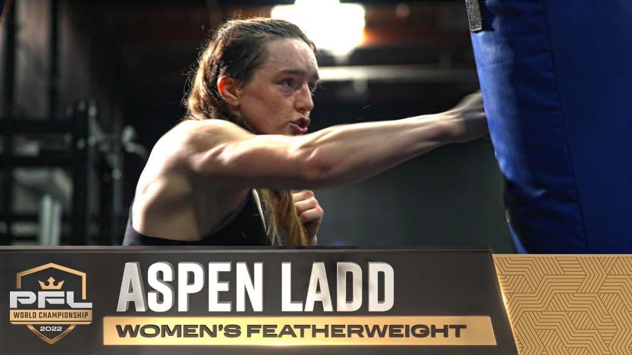 Aspen Ladd Leads the Charge in PFLs Womens Featherweight Division 2022 PFL CHAMPIONSHIP