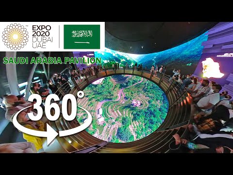 Saudi Arabia Pavilion Expo 2020 Dubai | 360 Video