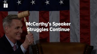 McCarthy’s Speaker Struggles Continue