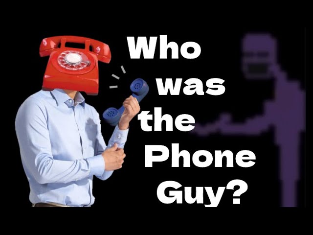 The Dark History of the Phone Guy (Who was he?)