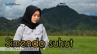 Simendo Suhut || Cover Lagu Kerinci Versi Terbaru 2023  'Selfi Arianti'