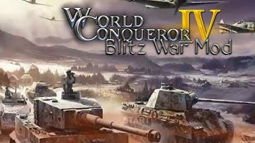 Mod Review World Conqueror 4: Blitz War Mod [WC4]