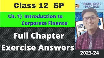 Introduction to Corporate Finance | Full Chapter Exercise Answers