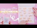 OLD SKETCHBOOK Tour & how I started!